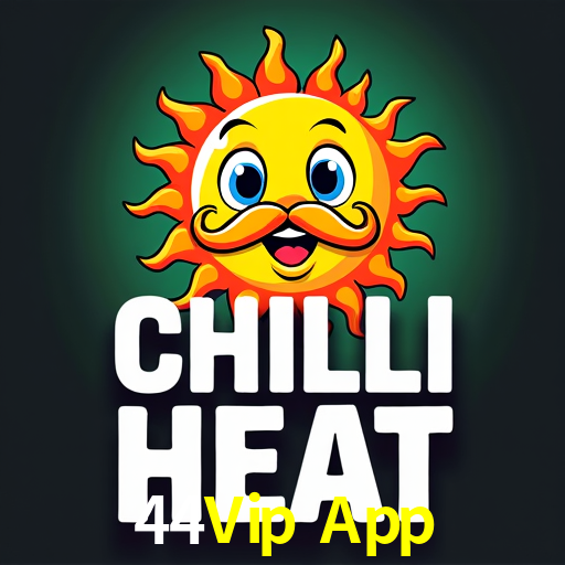 Account Benefits 44Vip App