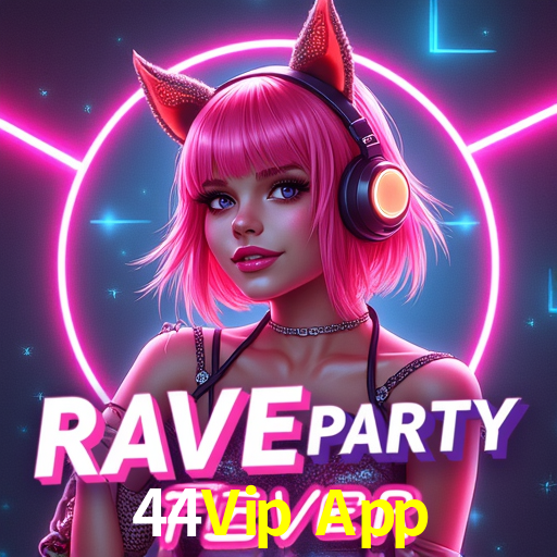 Bonus Features 44Vip App